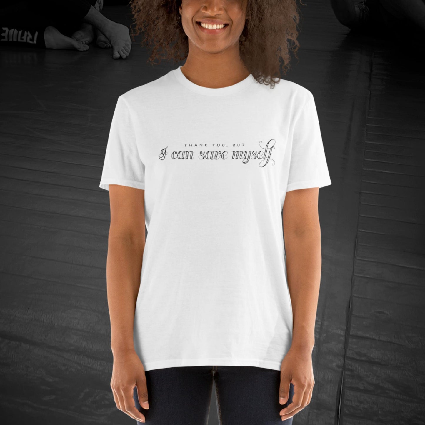 I Can Save Myself, Short-Sleeve Unisex T-Shirt