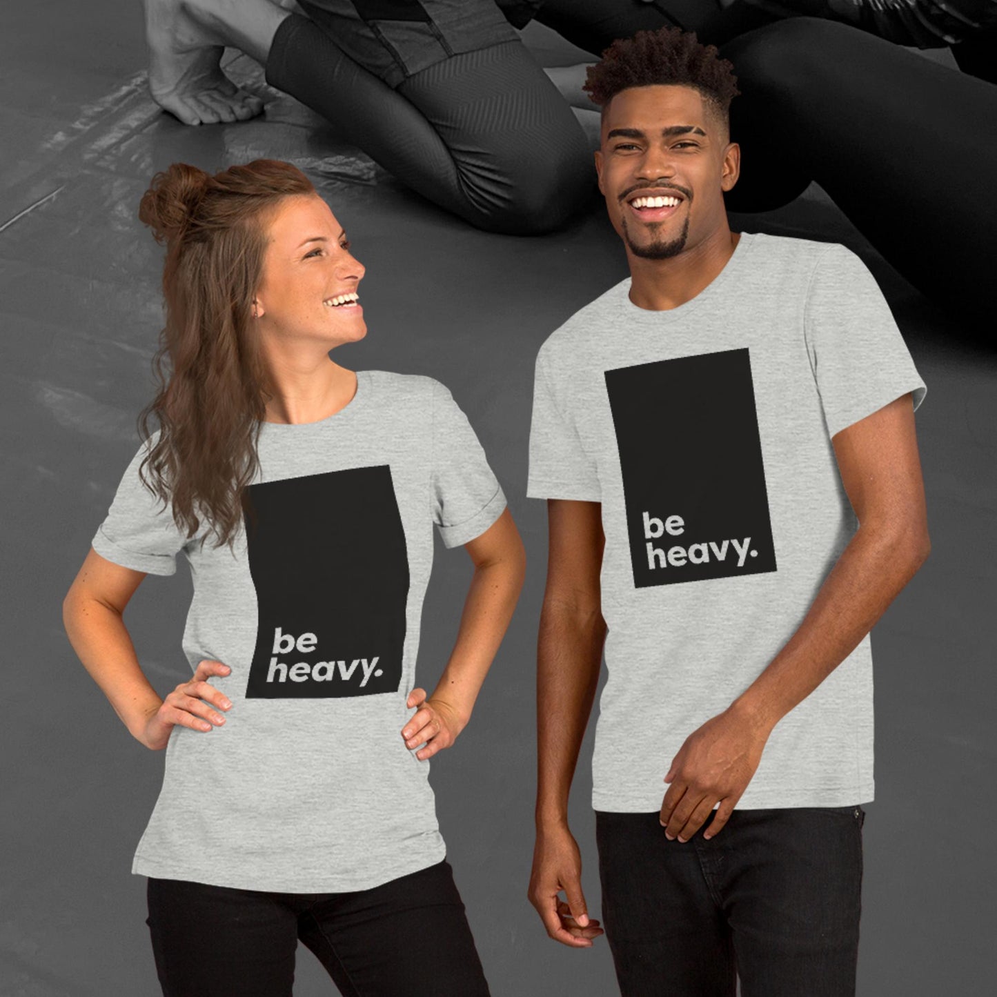 be heavy, Unisex t-shirt