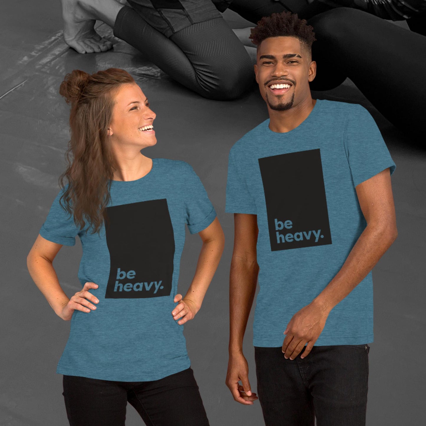 be heavy, Unisex t-shirt