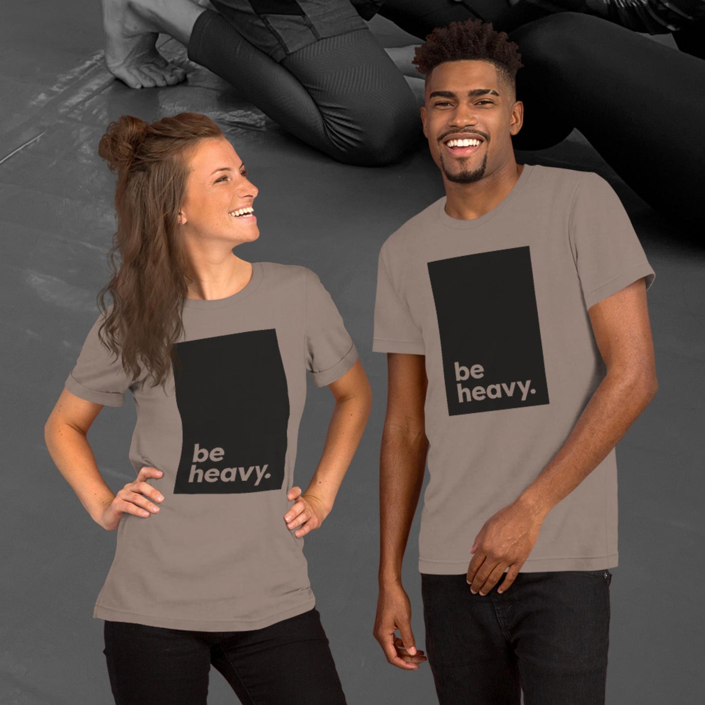 be heavy, Unisex t-shirt