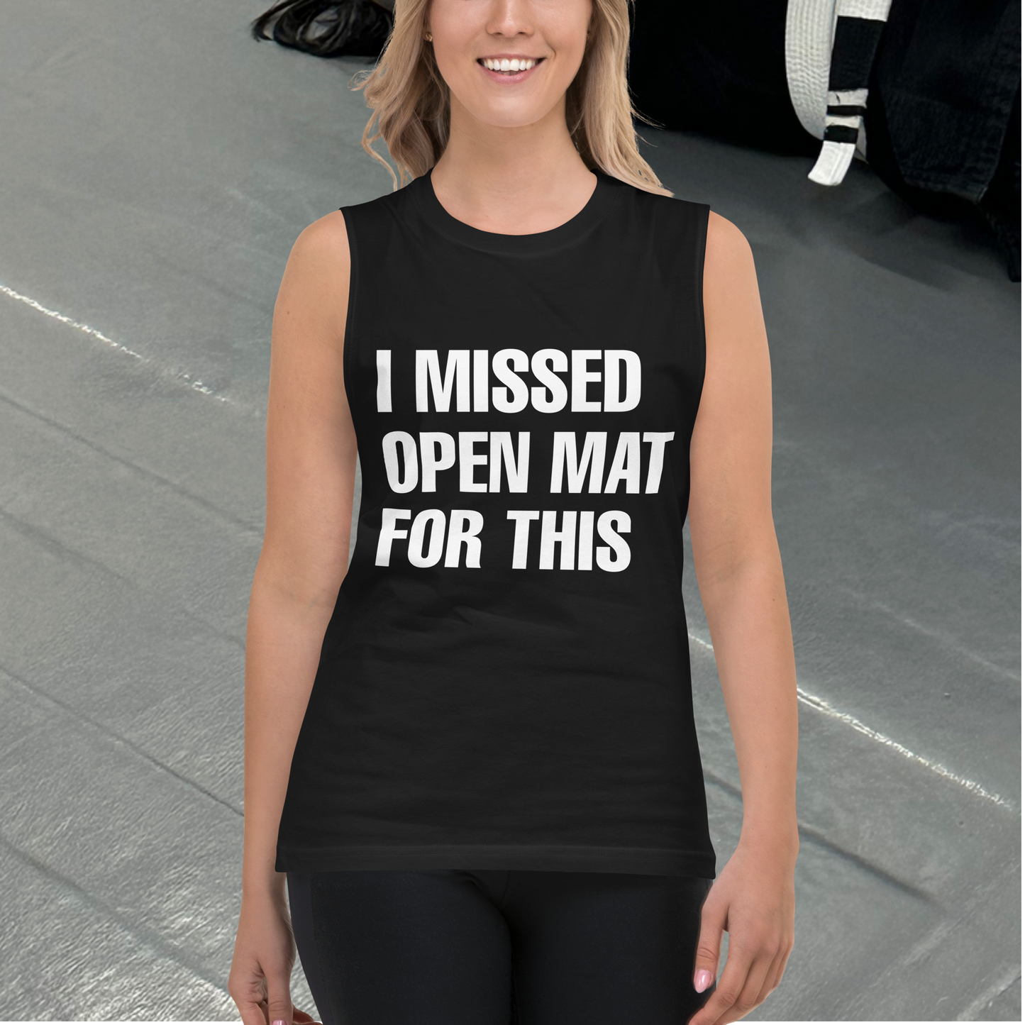 Missing Open Mat, Muscle Shirt