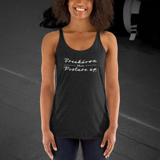 Breakdown then Posture Up, Women's Racerback Tank